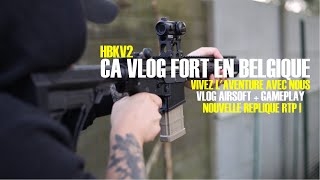 HBKV2  ZAT  AIRSOFT VLOG  NOUVELLE REPLIQUE BLOWBACK RTP 🇨🇵🔥 [upl. by Norri922]