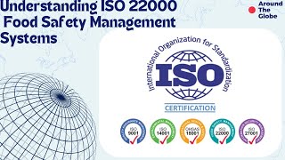 Understanding ISO 22000  Food Safety Management Systems [upl. by Burck]