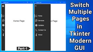 Switch Multiple Pages in Tkinter Window  Python Modern GUI  Tkinter Toggle Menu  Part 1 [upl. by Hiroshi714]