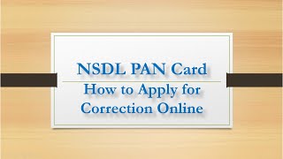 How to Apply for NSDL PAN Card Correction Online Step by Step Demo [upl. by Hcahsem]