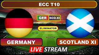 ECC T10 Live  Germany vs Scotland XI Live Cricket Score amp Commentary [upl. by Ahk]