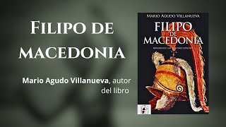 Presentación del libro «FILIPO DE MACEDONIA» [upl. by Iz]