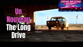 Le nouveau « The Long Drive »  Drive Beyond Horizons [upl. by Retloc630]