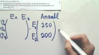 Abitur NRW Grundkurs Matrizenrechnung Produktion Aufgabe 3 Teil 2 [upl. by Eisor]