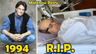 Friends 1994 ★ Cast Then and Now 2023 RIP Matthew Perry [upl. by Telracs]