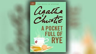 A Pocket Full of Rye Agatha Christie Mystery Podcast Documentary Audio Author Narrations English P1 [upl. by Laidlaw347]