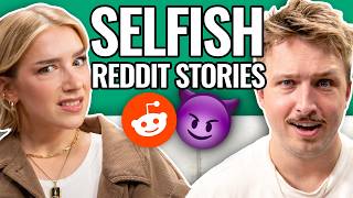 The Most SelfCentered People On Reddit  Reading Reddit Stories [upl. by Venus543]