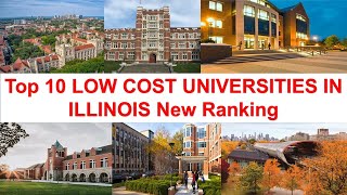 Top 10 LOW COST UNIVERSITIES IN ILLINOIS New Ranking  Cheap Colleges in Chicago [upl. by Matthias]