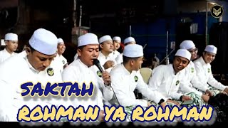 SAKTAH  ROHMAN YA ROHMAN  HADROH SEKAR LANGIT [upl. by Kendyl]