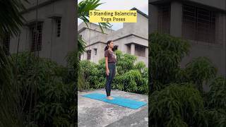 5 standing balancing asanas 🧘‍♀️ yoga yogapractice yogainspiration shorts shortsfeed youtube [upl. by Bridwell]