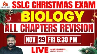 SSLC CHRISTMAS EXAM  ALL CHAPTERS REVISION  BIOLOGY  MS SOLUTIONS [upl. by Burrill]