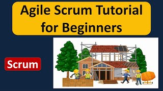 Agile Scrum Tutorial for Beginners [upl. by Sonstrom]