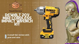 DEWALT 20V MAX Cordless Impact Wrench Kit 12quot Hog Ring With 4Mode Speed  Small Review [upl. by Alesiram]