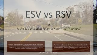 ESV vs RSV a Translation Review with improved audio [upl. by Marissa]