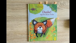 Danke sagt der kleine Fuchs Kinderbuch Bilderbuch Buch Geschichte DankbarkeitFreundschaftNatur [upl. by Clementas]