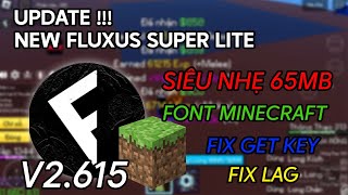 FLUXUS LITE UPDATE CLIENT FLUXUS V2615 SUPER LITE 65MB FONT MINECRAFT FIX GET KEY FIX LAG [upl. by Annid]