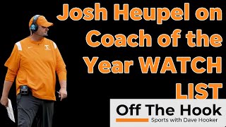 Does Josh Heupel deserve Coach of the Year if Vols win national title [upl. by Nahshon]