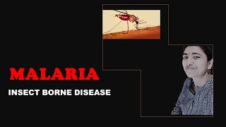 MALARIA II MEDICAL MICROBIOLOGY II INSECT  BORNE DISEASE [upl. by Ardelle758]