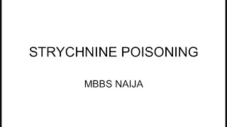 Strychnine Poisoning from Strychnos Nux vomica Tree  Symptoms Diagnosis and Treatment [upl. by Annawat]