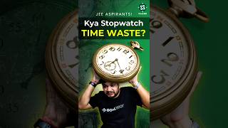 Stopwatch Dekh Kar Time Waste Master IITJEE Time Management Tips amp Topper Study Hacks 🕒 jee iit [upl. by Helbona]