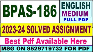 BPAS 186 solved assignment 202324  bpas 186 solved assignment 2024 in English  bpas 186 english [upl. by Saylor]