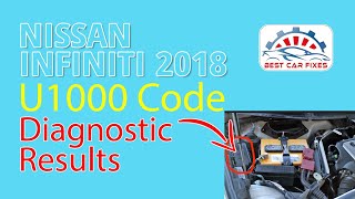 2018 Nissan Infiniti U1000 code Diagnostic Results [upl. by Esilegna]