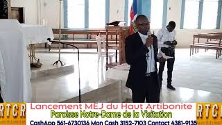 Lancement du Mouvement MEJ du Haut Artibonite Paroisse Visitation [upl. by Ahsiet]