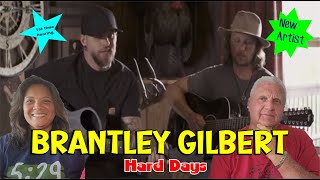 Music Reaction  First time Reaction Brantley Gilbert  Hard Days [upl. by Zobe756]