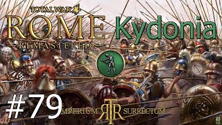 Lets Play Total War Rome Remastered  Imperium Surrectum  Kydonia  Part 79 A Wall Of Pikes [upl. by Enylodnewg]