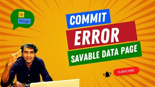 How To Fix Commit Error in Savable Data Page in Pega  In Telugu  Interview Questions [upl. by Daphne]