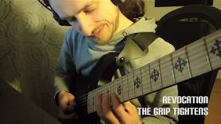 Revocation  The Grip Tightens Guitar Solo Cover [upl. by Nahtnoj]