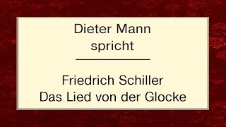 Friedrich Schiller „Das Lied von der Glocke“ 1800 [upl. by Nellaf]