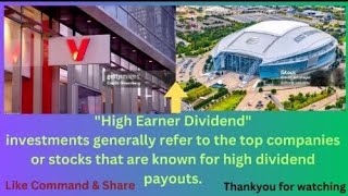 High Earner Dividend investments generally refer to the top companies or stocks [upl. by Jedediah365]