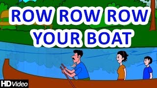 Row Row Row Your Boat  Nursery Rhymes amp Children Song  Full HD Version [upl. by Herr]