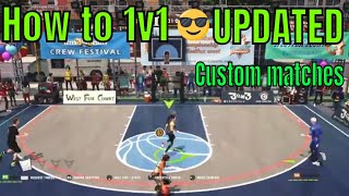 UPDATED How to 1v1custom game 3on3 freestyle  3on3 FreeStyle Gameplay 47 [upl. by Napas]