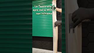 La tapparella si APRE ma la molla non ricarica ECCO COME FARE riparazione workout faidate ias [upl. by Grey]