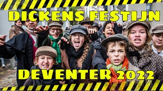 Best of Dickensfestijn Deventer 2022 4K [upl. by Anirbaz]