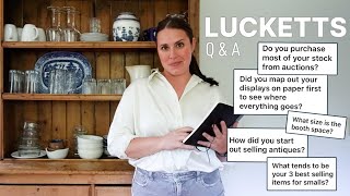 Lucketts 2022 QampA  What its like to be an Antique Dealer at a Vintage Market [upl. by Ekal]