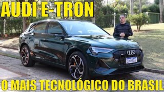 Audi etron é o carro 100 elétrico mais tecnológico no Brasil [upl. by Zoha14]