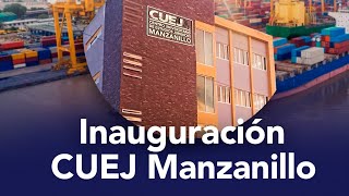 Inauguración CUEJ Manzanillo [upl. by Tolland330]