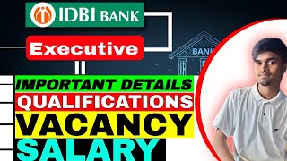 IDBI Bank 🏦 Executive Notification 2024 [upl. by Dviad209]