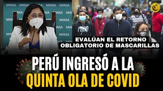 Quinta ola de COVID19 en el Perú Conoce las medidas sanitarias dictadas por el MINSA [upl. by Aurelea963]