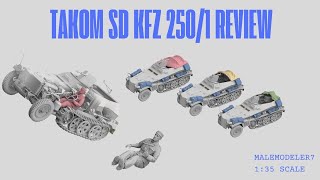 Takom SD KFZ 2501 Halftrack Scale Model Kit Review scalemodel ww2 tank [upl. by Choo]