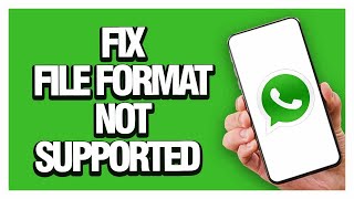 How To Fix And Solve Whatsapp App File Format Not Supported  Final Solution [upl. by Noid]