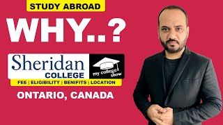 WHY SHERIDAN COLLEGE ONTARIO CANADA  STUDY ABROAD VISA [upl. by Yonita]