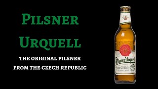 Pilsner Urquell Review [upl. by Nikos]