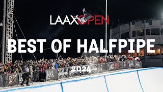 LAAX OPEN 2024  BEST OF HALFPIPE [upl. by Jorge876]