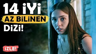 Az Bilinen 14 İyi DİZİ GÖZDEN KAÇIRMAYIN [upl. by Longmire]