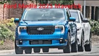 2025 Ford Maverick Prices and Ford Media AWD Truck [upl. by Peck232]