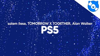 salem ilese TOMORROW X TOGETHER Alan Walker  PS5 Lyrics [upl. by Farkas]